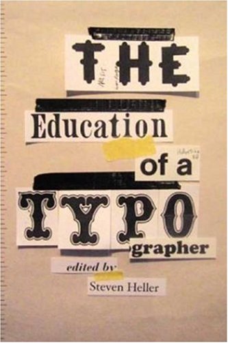 The education of a typographer