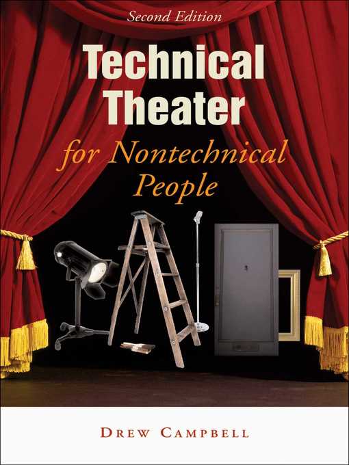 Technical Theater for Nontechnical People