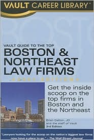 Vault Guide to the Top Boston &amp; Northeast Law Firms