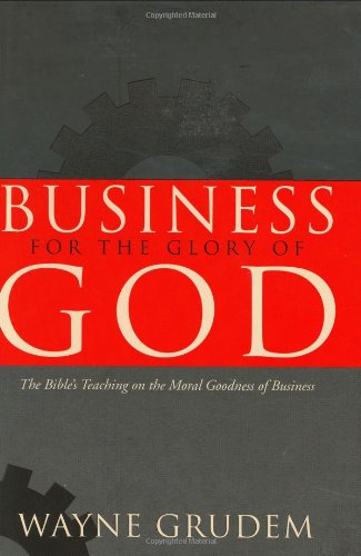 Business for the Glory of God