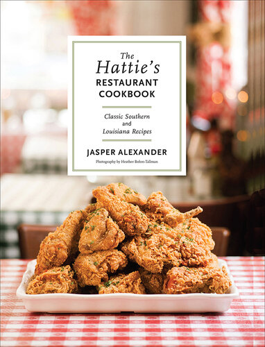 The Hattie's Restaurant Cookbook