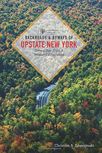 Backroads  Byways of Upstate New York