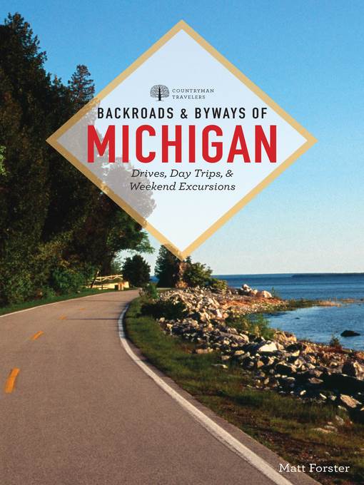 Backroads & Byways of Michigan