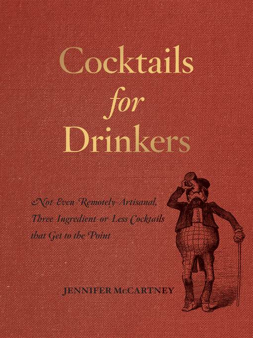 Cocktails for Drinkers