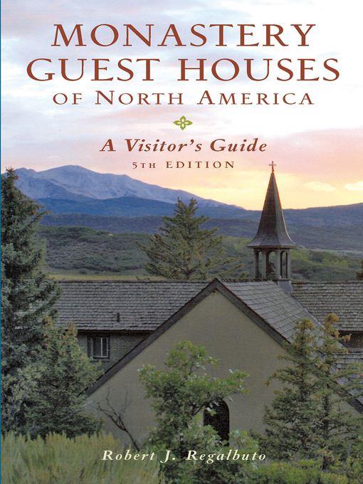 Monastery Guest Houses of North America