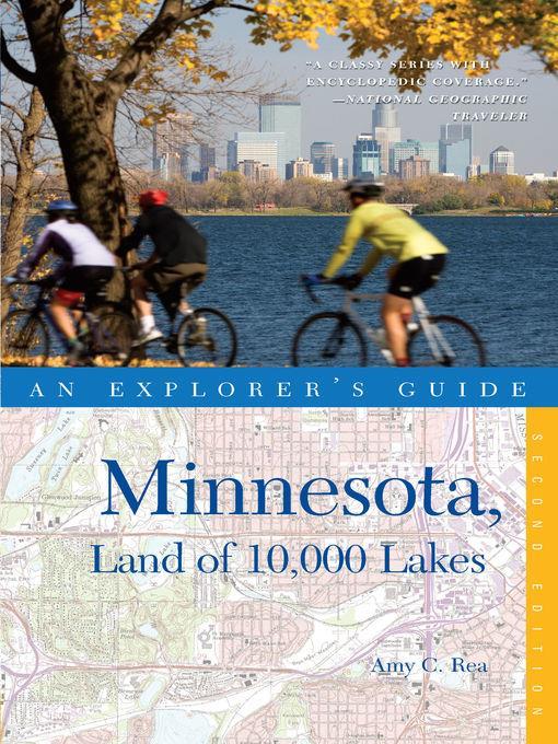 Explorer's Guide Minnesota, Land of 10,000 Lakes ()