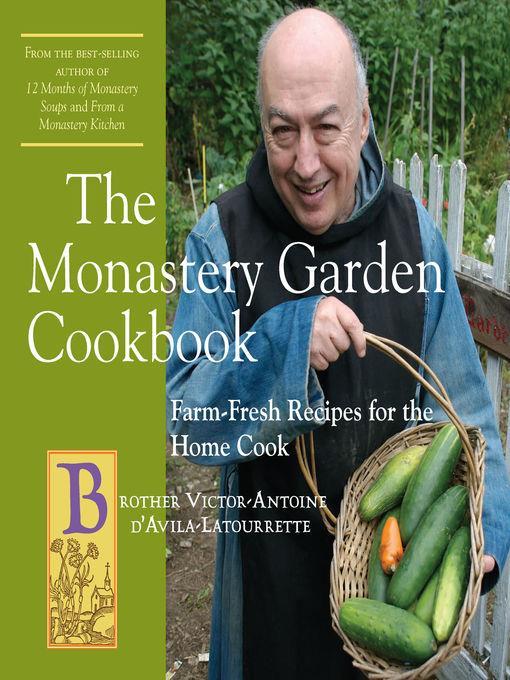 The Monastery Garden Cookbook