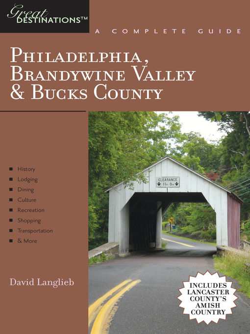 Explorer's Guide Philadelphia, Brandywine Valley & Bucks County