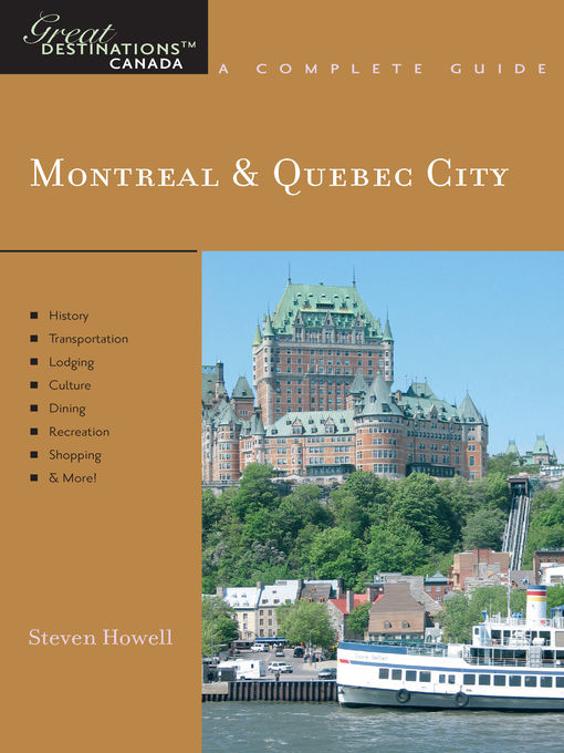 Explorer's Guide Montreal & Quebec City