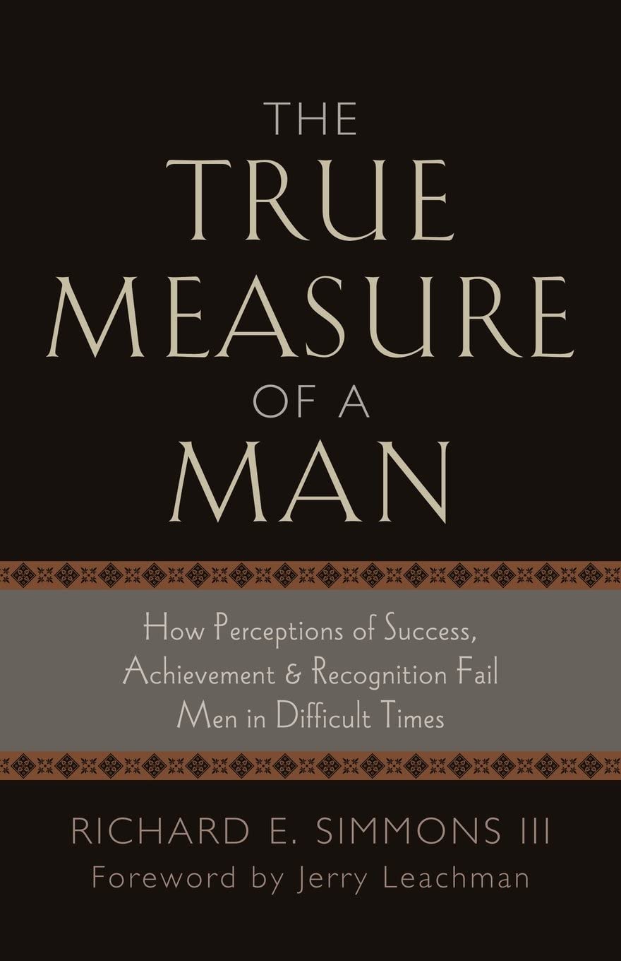 The True Measure of a Man (Deluxe Paperback)