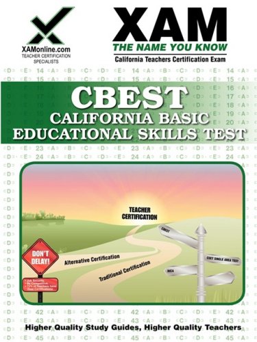 CBEST California Basic Educational Skills Teacher Certification Test Prep Study Guide