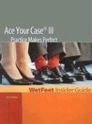 Ace Your Case III Practice Makes Perfect, ND Edition