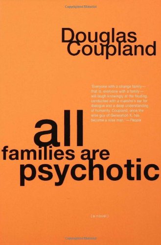 All Families are Psychotic