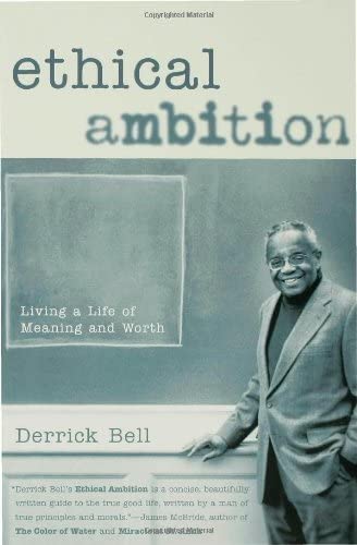 Ethical Ambition: Living a Life of Meaning and Worth