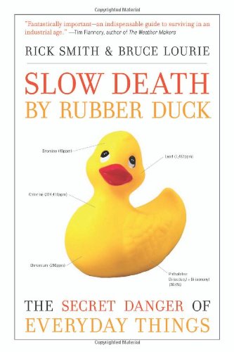 Slow Death by Rubber Duck