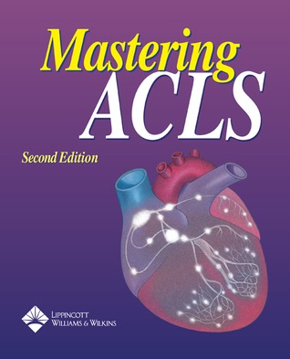 Mastering ACLS