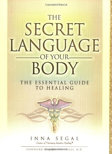 The Secret Language of Your Body