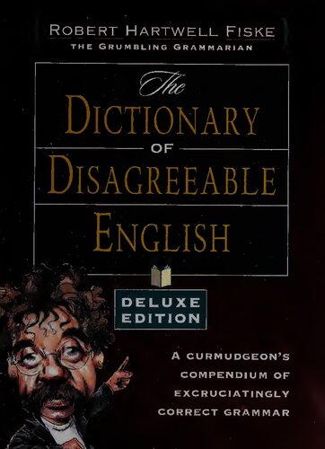 Dictionary of Disagreeable English, Deluxe Edition