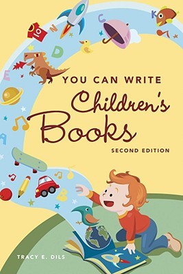 You Can Write Children's Books