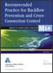 Recommended Practice for Backflow Prevention &amp; Cross-Connection Control, (M14)