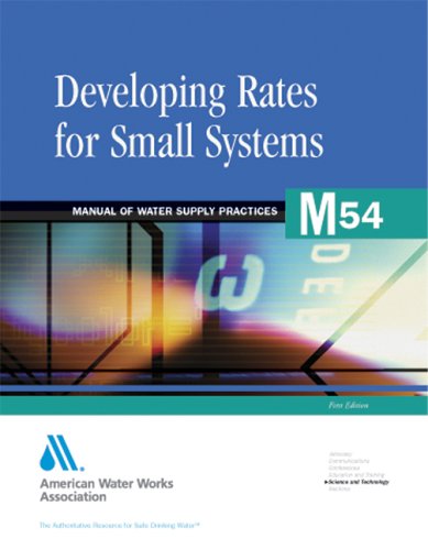 Developing Rates For Small Systems (Awwa Manual)