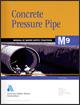 Concrete Pressure Pipe (M9) (Manual Of Water Supply Practices)