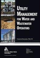 Utility Management for Water and Wastewater Operators