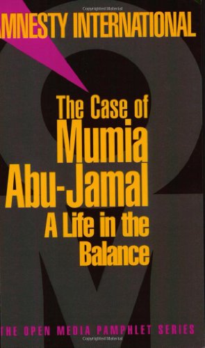 The Case of Mumia Abu-Jamal