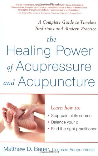 Healing Power of Acupressure and Acupuncture