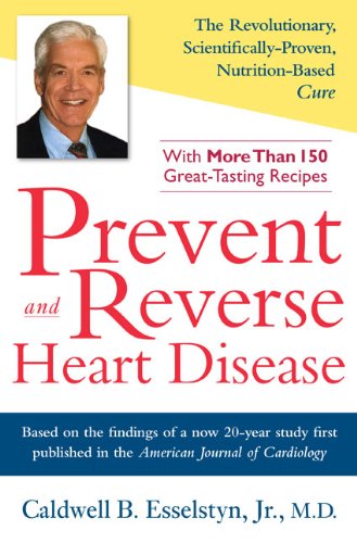 Prevent and Reverse Heart Disease