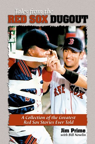 Tales from the Red Sox Dugout