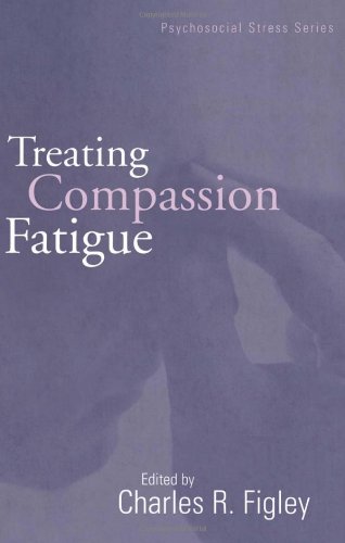 Treating Compassion Fatigue