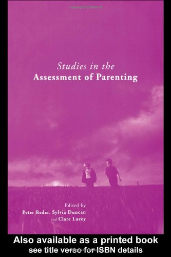 Studies in the Assessment of Parenting