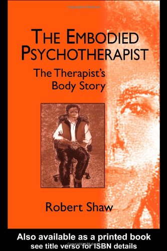 The Embodied Psychotherapist