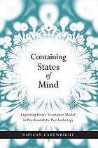 Containing States of Mind