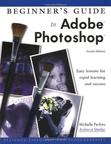 Beginner's Guide to Adobe Photoshop