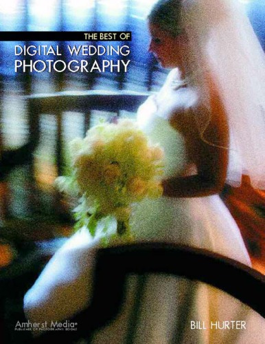 The Best of Digital Wedding Photography