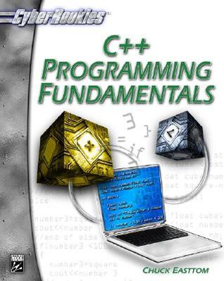 C+ + Programming Fundamentals (Cyberrookies Series)