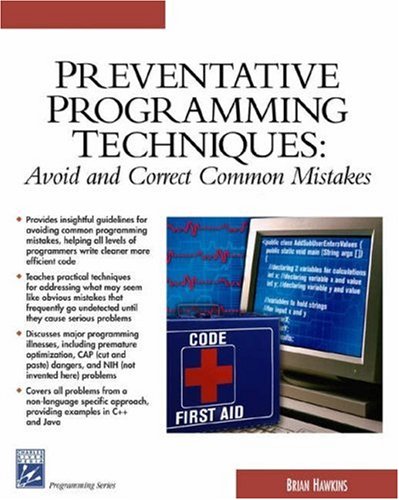 Preventative Programming Techniques