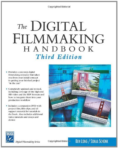 The Digital Filmmaking Handbook [With CDROM]