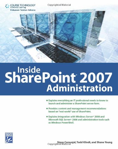 Inside SharePoint 2007 Administration [With CDROM]