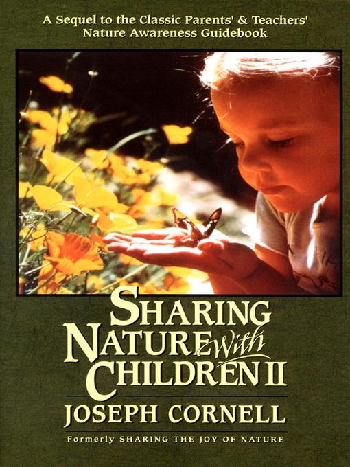 Sharing Nature with Children, Volume 2