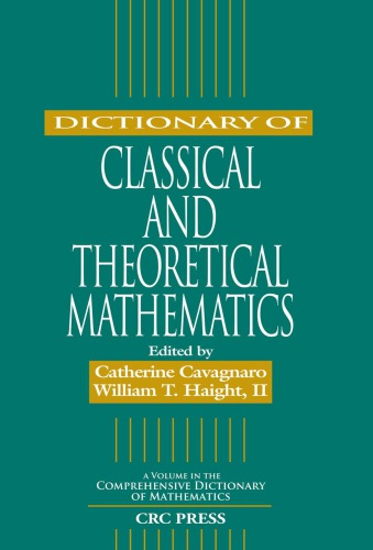 Dictionary of Classical and Theoretical Mathematics