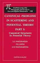 Canonical Problems in Scattering and Potential Theory - Two Volume Set