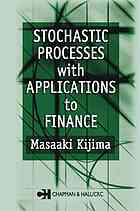 Stochastic Processes with Applications to Finance