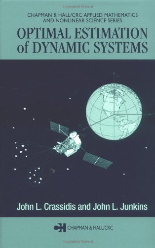 Optimal Estimation of Dynamic Systems