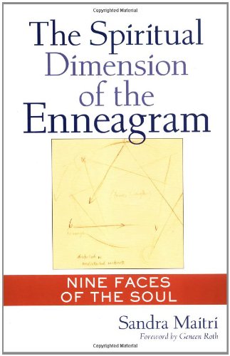 The Spiritual Dimension of the Enneagram: Nine Faces of the Soul