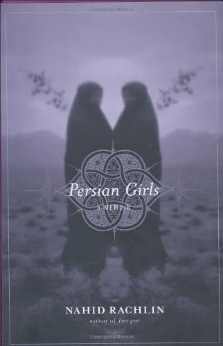 Persian Girls: A Memoir