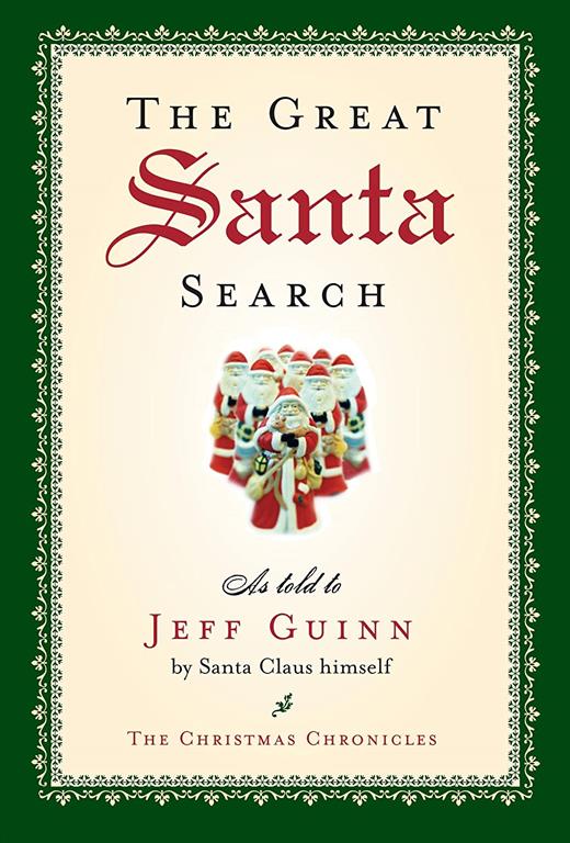 The Great Santa Search (The Santa Chronicles)