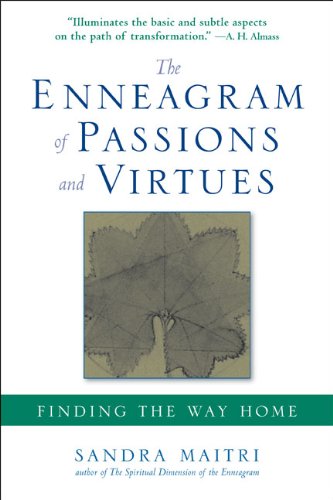 The Enneagram of Passions and Virtues
